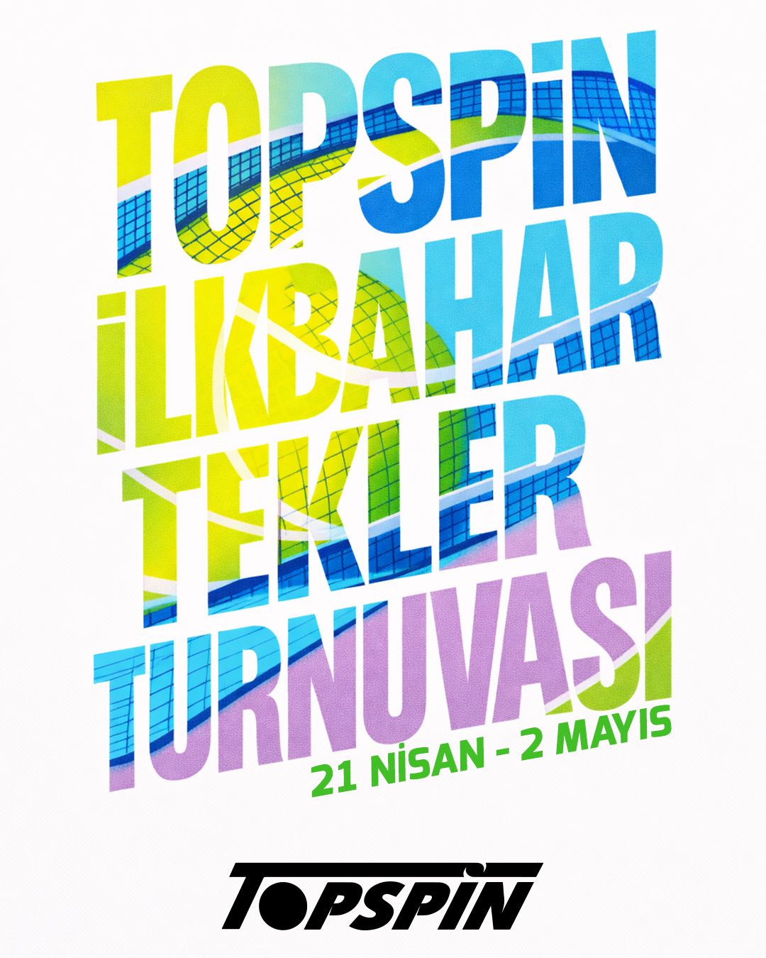 2026 Topspin Bilkent İlkbahar Tekler Turnuvası başlıyor.